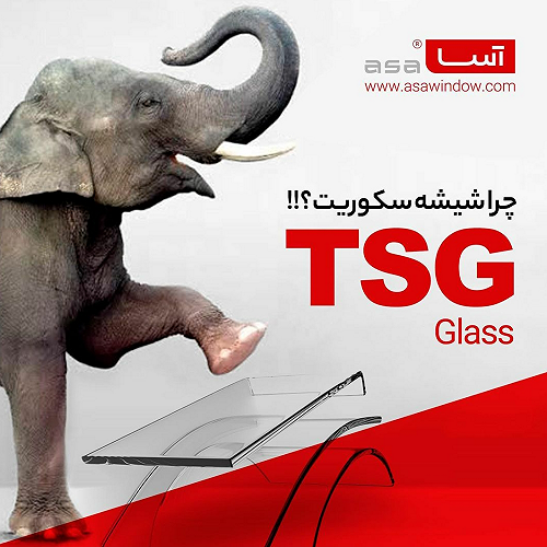 Why TSG glass?